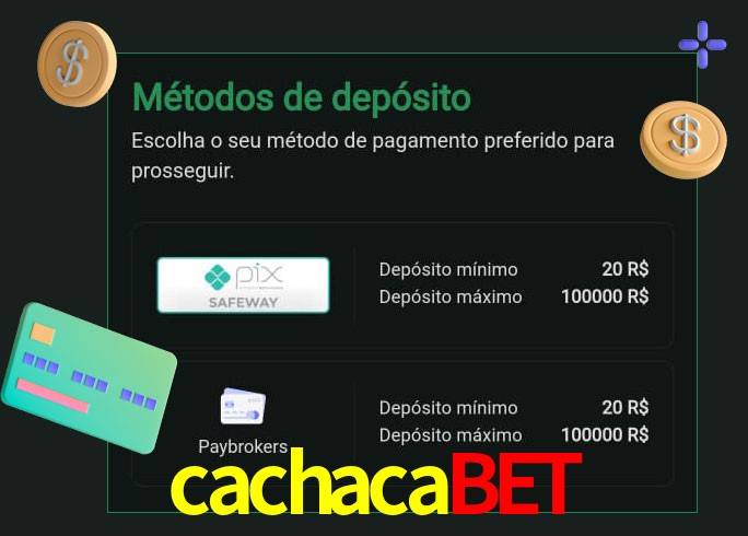 O cassino cachacabet oferece uma grande variedade de métodos de pagamento